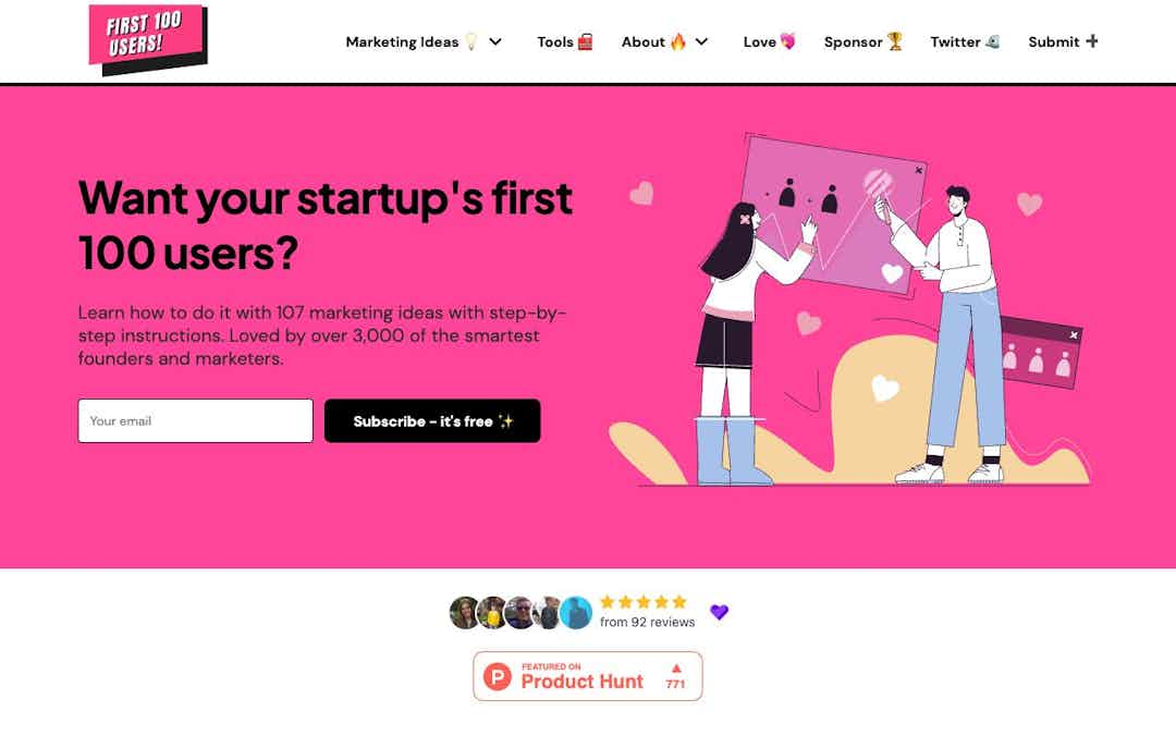 First 100 Users. SaaS marketing ideas landing page design